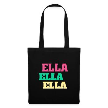 Ella Birthday Gifts Ella's Name Ellachen - Tote Bag - black - Front