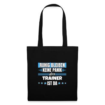 Ruhig bleiben ich bin Trainer - Stoffbeutel - Schwarz - Vorne