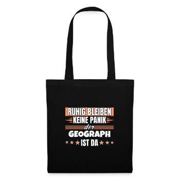 Ruhig bleiben ich bin Geograph - Stoffbeutel - Schwarz - Vorne