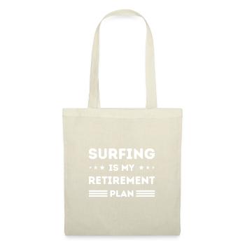 Surfen ist meine Altersvorsorge Surf-Liebhaber - Stoffbeutel - Natur - Vorne