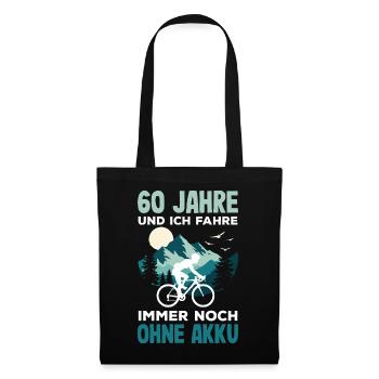 60 Jahre Ohne Akku Fahrrad Radfahrer Geburtstag - Stoffbeutel - Schwarz - Vorne