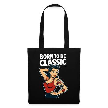 Pin Up Girl Born To Be Classic Retro T-Shirt - Tote Bag - black - Front