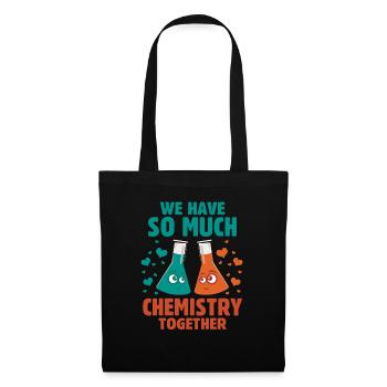 We Have So Much Chemistry Together - Tote Bag - black - Front
