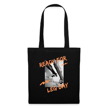 Bereit für den Beintag Original Bodybuilding Geschenk - Stoffbeutel - Schwarz - Vorne