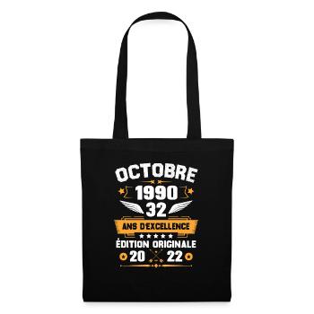Octobre 1990 Idée cadeau d'anniversaire 32 ans - Sac en tissu - noir - Devant