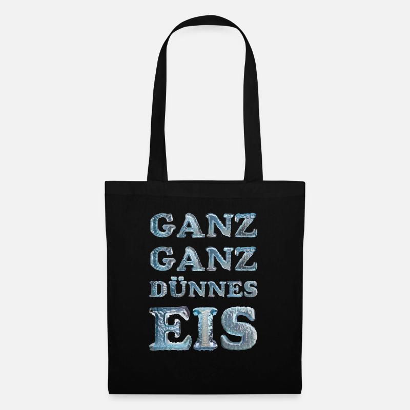 Eis, Ganz ganz Dünnes Eis, Gefahr - Stoffbeutel - Schwarz