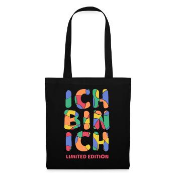 Ich bin ich - Limited Edition Selbstvertrauen Mut - Stoffbeutel - Schwarz - Vorne