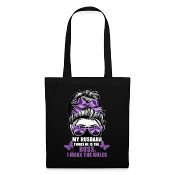 My Husband Thinks He Is The I Make The Rules - Stoffbeutel - Schwarz - Vorne