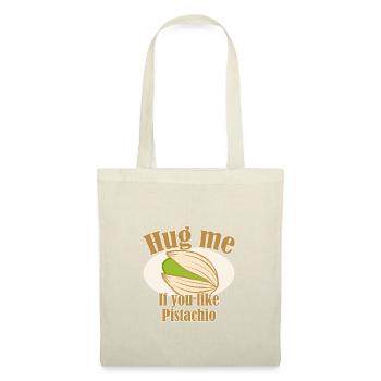 Pistache pistache m'exprimer idée cadeau - Sac en tissu - nature - Devant