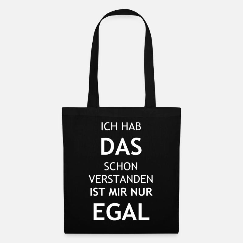 lustiger cooler Spruch lustige coole Sprüche Humor - Stoffbeutel - Schwarz