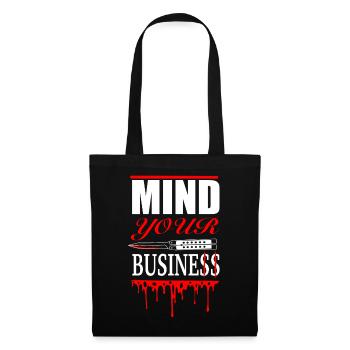 Mind Your Business – Bold Knife Design - Tote Bag - black - Front