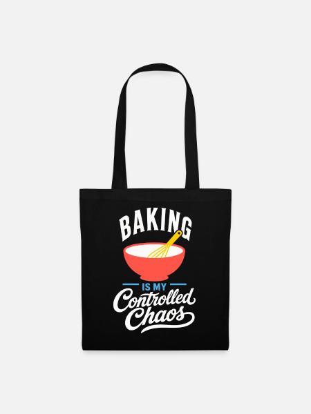 Backen – Baking Is My Controlled Chaos - Stoffbeutel - Schwarz
