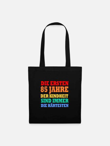85 Jahre alt Senior lustig 85. Geburtstag Geschenk - Stoffbeutel - Schwarz
