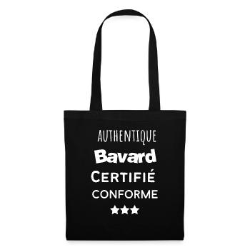 Authentique bavard certifié conforme humour - Sac en tissu - noir - Devant