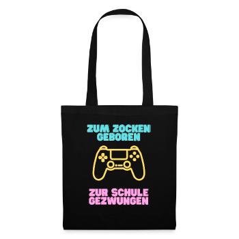 ZUM ZOCKEN GEBOREN, ZUR SCHULE GEZWUNGEN - Stoffbeutel - Schwarz - Vorne