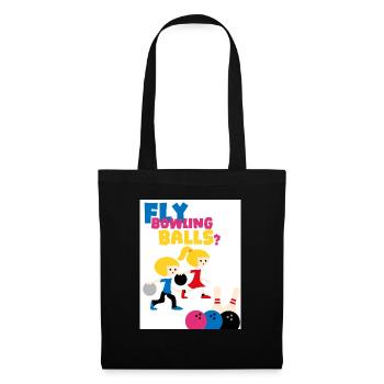 Fly yourself into balls. Play bowling. - Tote Bag - black - Front