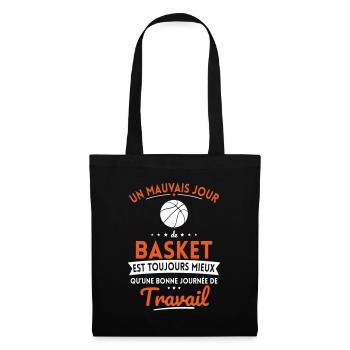 Mauvais jour de basket mieux que journée travail - Sac en tissu - noir - Devant