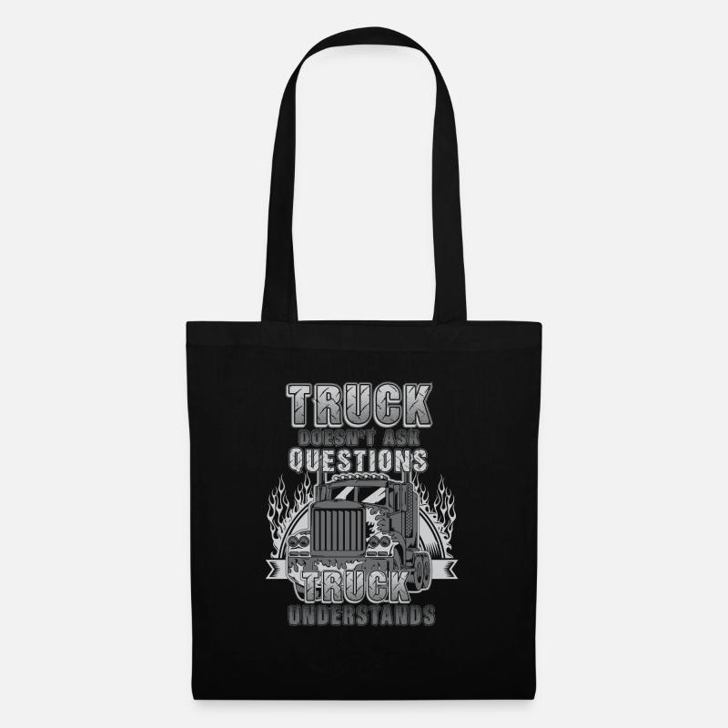 Truck Doesn t Ask - Stoffbeutel - Schwarz