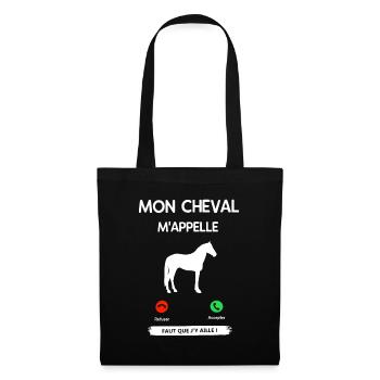 MON CHEVAL M'APPLLE FAUT QUE J'Y AILLE ! - Sac en tissu - noir - Devant