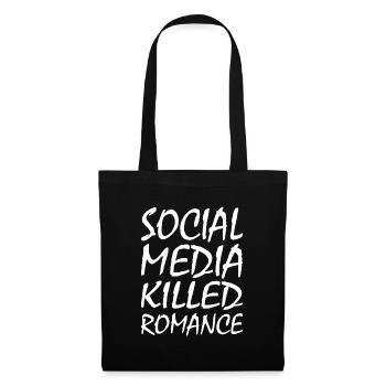 social media killed romance - Stoffbeutel - Schwarz - Vorne