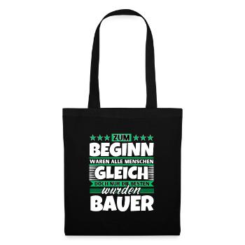 Zum Beginn gleich die besten wurden Bauer - Stoffbeutel - Schwarz - Vorne