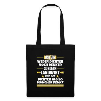 Neither poet nor thinker, but farmer - Tote Bag - black - Front
