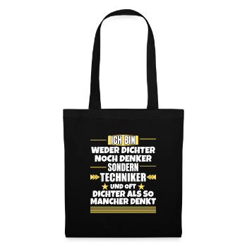 Neither poets nor thinkers, but technicians - Tote Bag - black - Front