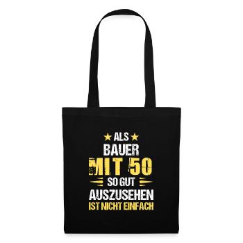 Mit 50 gut aussehender Bauer - Stoffbeutel - Schwarz - Vorne