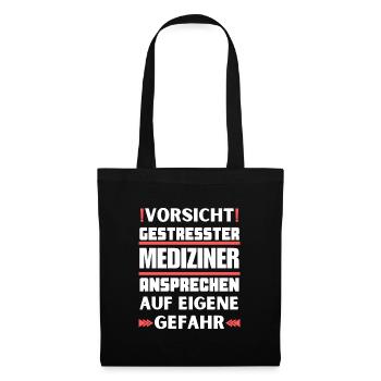 Don't talk to a stressed doctor! - Tote Bag - black - Front
