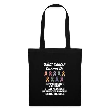 Cancer Fighter Cancer Awareness : What Cancer - Stoffbeutel - Schwarz - Vorne