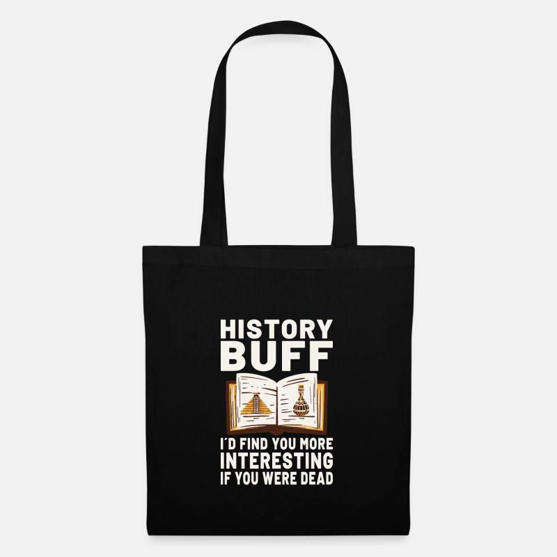 History Historian History Lover History Teacher - Stoffbeutel - Schwarz