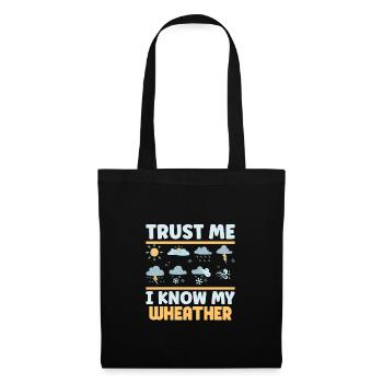 Funny Meteorology Meteorologist Weather Lover - Stoffbeutel - Schwarz - Vorne