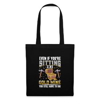 Gold Digger Gold Mining Gold Panning Gold Mine - Tote Bag - black - Front