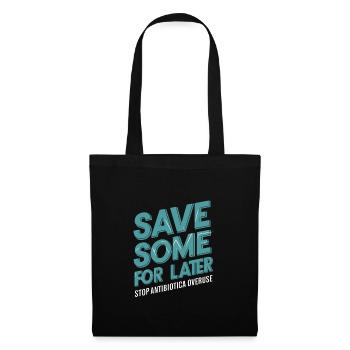 Antibiotika-missbrauch, Antibiotika-resistenz, - Stoffbeutel - Schwarz - Vorne
