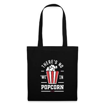 Dicton de pop-corn amusant, pop-corn en rafale - Sac en tissu - noir - Devant