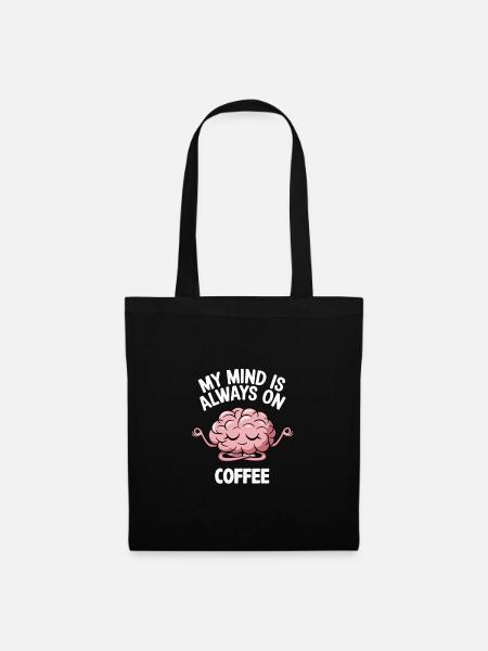 Kaffeeliebhaber, Koffeinsüchtiger Und - Stoffbeutel - Schwarz