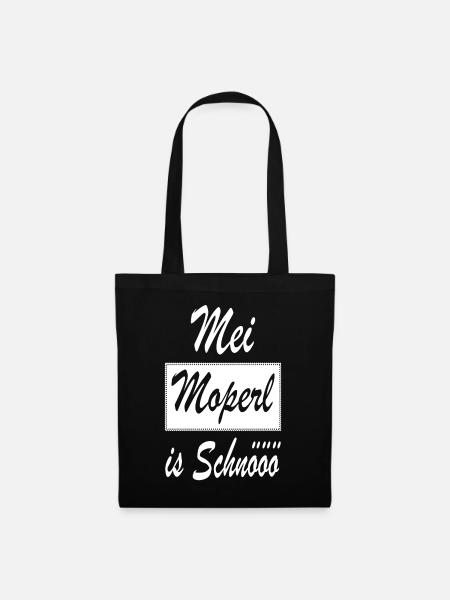 Mei Moperl is Schnööö Dialekt Wien Österreich - Stoffbeutel - Schwarz