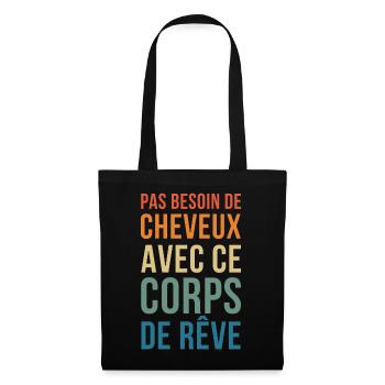 no need for hair in this Dream Body - Tote Bag - black - Front
