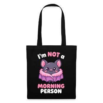 Süße Fledermaus, ich bin kein Morgenmensch - Stoffbeutel - Schwarz - Vorne