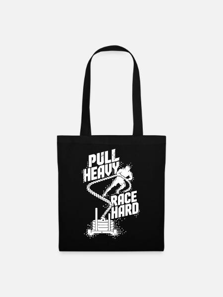 Pull Heavy Race Hard - Stoffbeutel - Schwarz