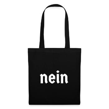 Nein Deutscher Spruch No Lustig Pessimist Geschenk - Stoffbeutel - Schwarz - Vorne