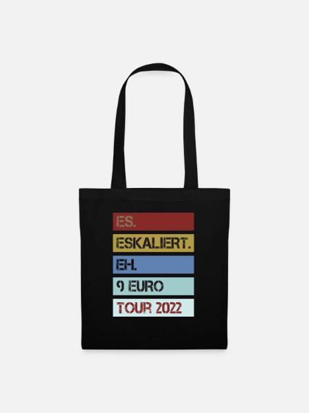 es eskaliert eh 9 Euro Tour 2022 - cooles Design - Stoffbeutel - Schwarz