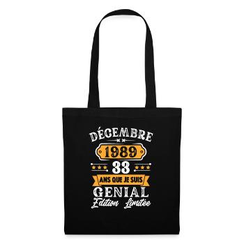 Cadeau D'anniversaire 33 Ans Décembre 1989 Rétro - Sac en tissu - noir - Devant