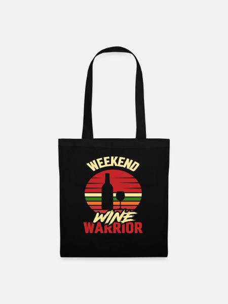 Weekend Wine Warrior - Stoffbeutel - Schwarz