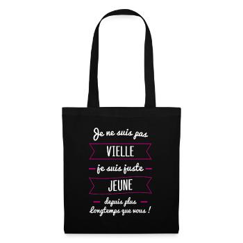 vieille jeune | cadeau marrant femme âgée - Sac en tissu - noir - Devant
