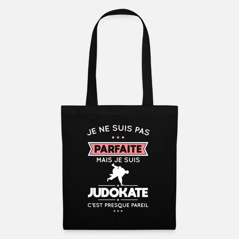 Je ne suis pas parfaite mais je suis judokate - Sac en tissu - noir