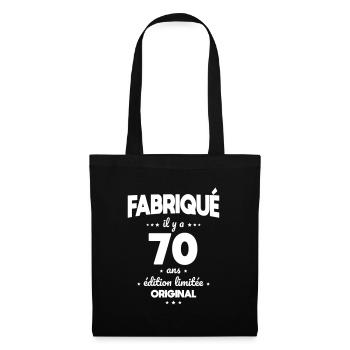 Anniversaire 70 ans - Fabriqué il y a 70 ans - Sac en tissu - noir - Devant
