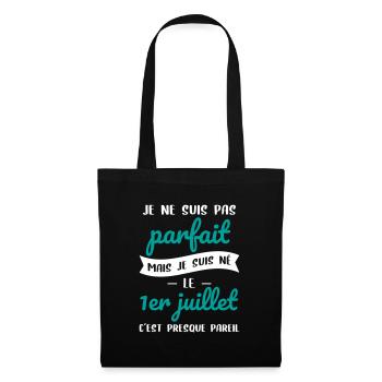 Anniversaire - Pas parfait mais né le 1er Juillet - Sac en tissu - noir - Devant
