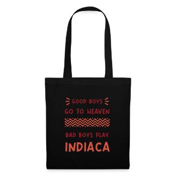 Good boys go to heaven, bad boys play Indiaca - Stoffbeutel - Schwarz - Vorne