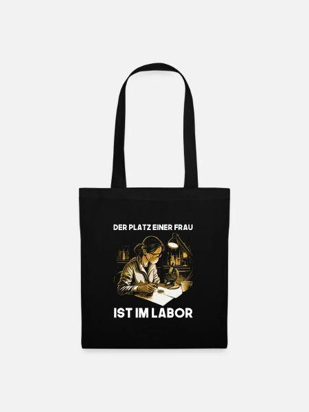 Der Platz einer Frau ist im Labor MTLA design - Stoffbeutel - Schwarz